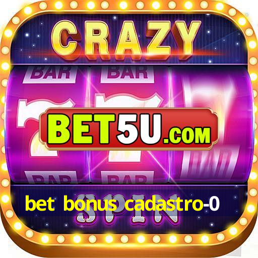 bet bonus cadastro